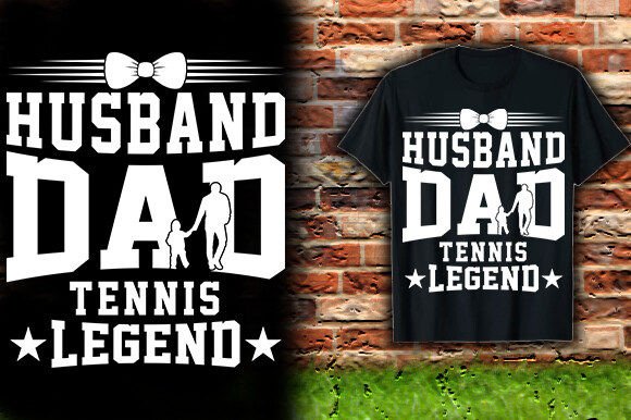 Husband, Dad, Tennis Legend: T-Shirt Design for Modern Brands
