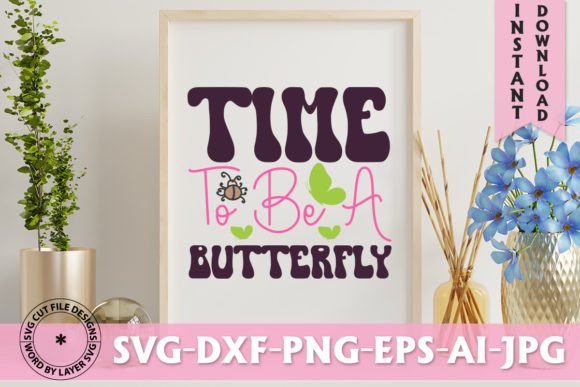 Time to Be a Butterfly Retro Design: A Vintage Asset for Modern Projects